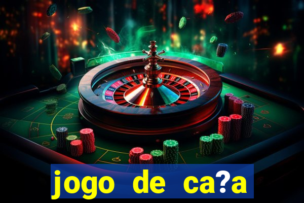 jogo de ca?a níqueis valendo dinheiro