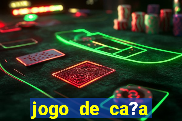 jogo de ca?a níqueis valendo dinheiro