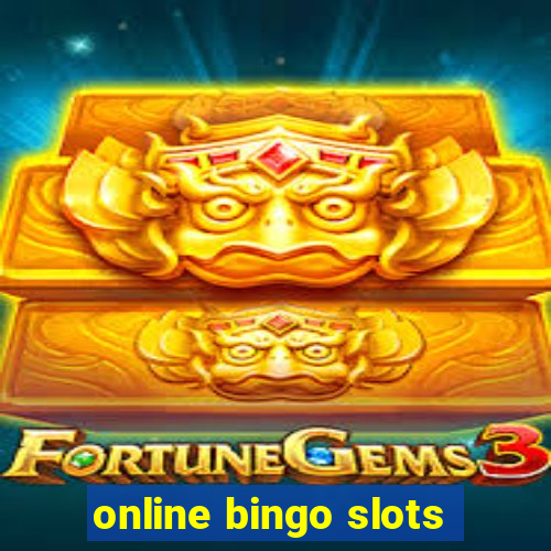 online bingo slots