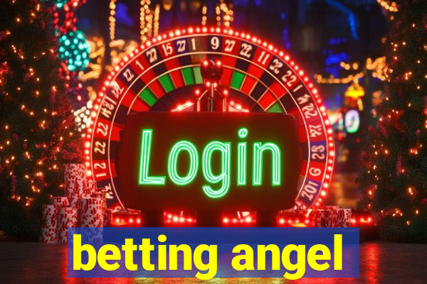 betting angel