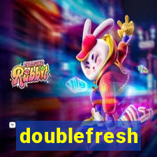 doublefresh