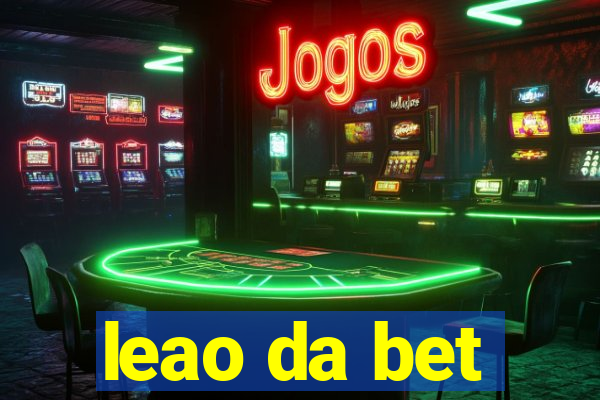 leao da bet