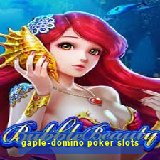 gaple-domino poker slots