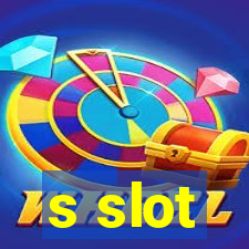 s slot