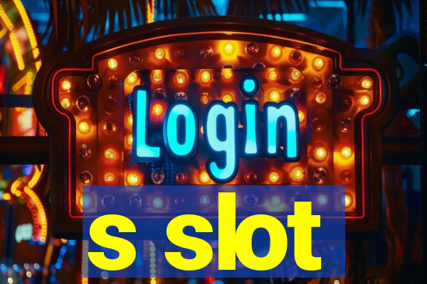 s slot