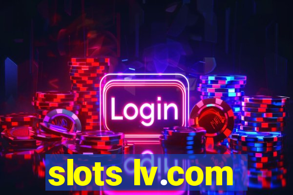 slots lv.com