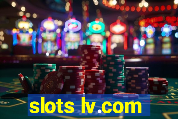 slots lv.com