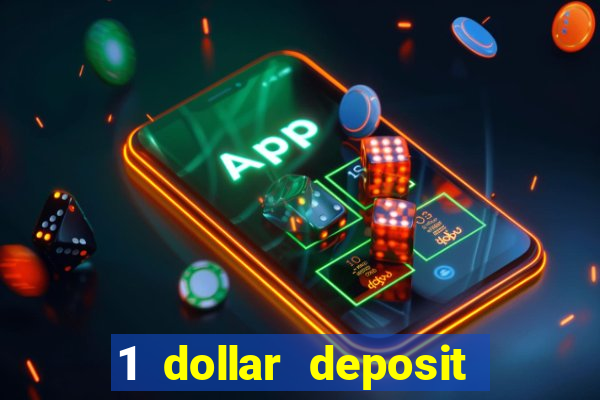 1 dollar deposit casino canada