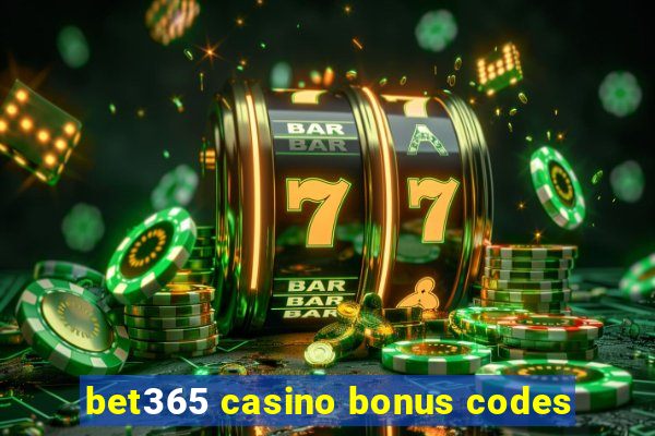 bet365 casino bonus codes