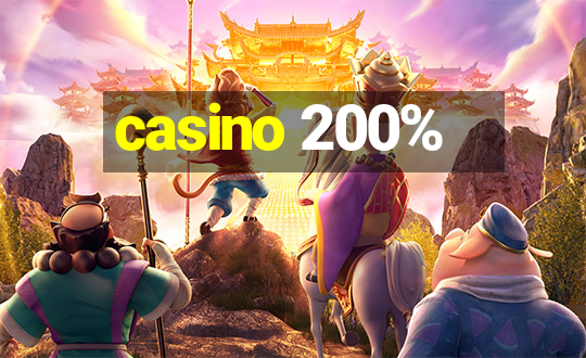 casino 200%