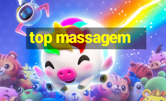 top massagem