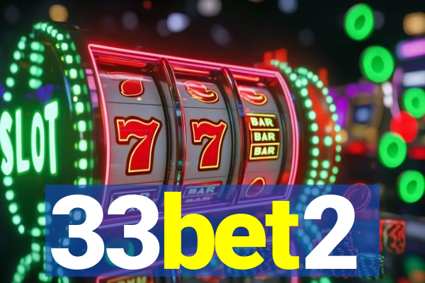 33bet2