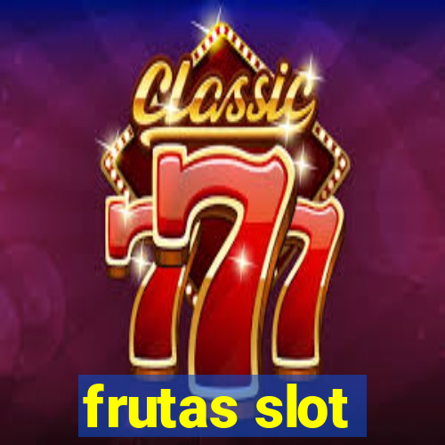 frutas slot