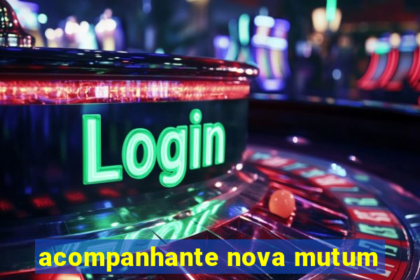 acompanhante nova mutum