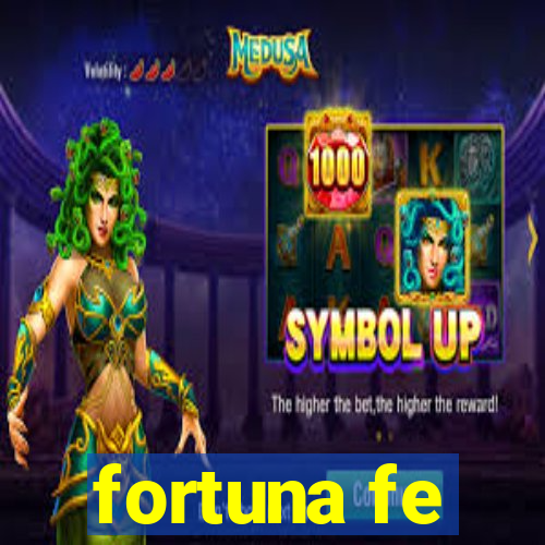 fortuna fe