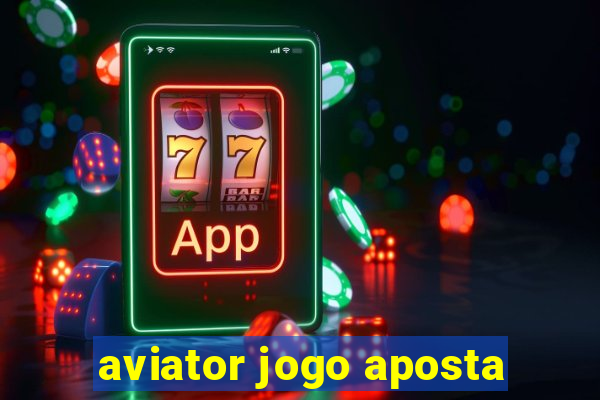 aviator jogo aposta