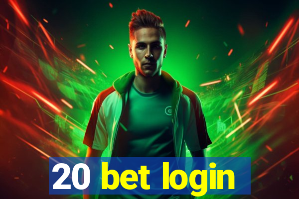 20 bet login