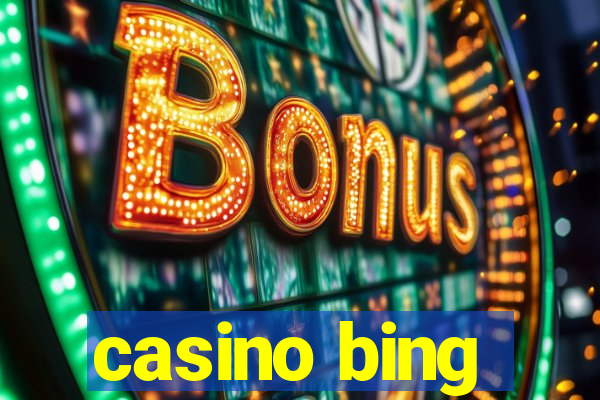 casino bing