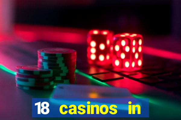 18 casinos in southern california