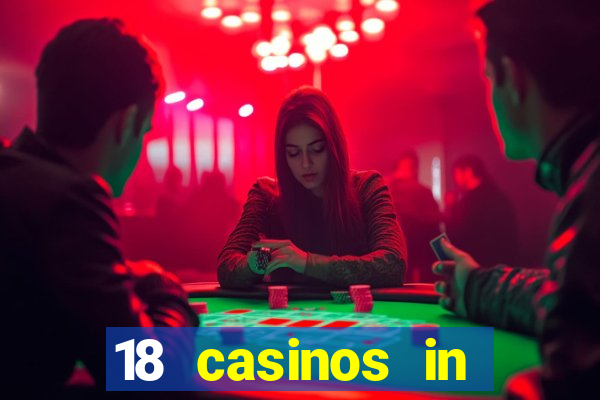 18 casinos in southern california