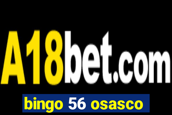 bingo 56 osasco