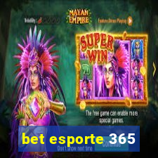 bet esporte 365