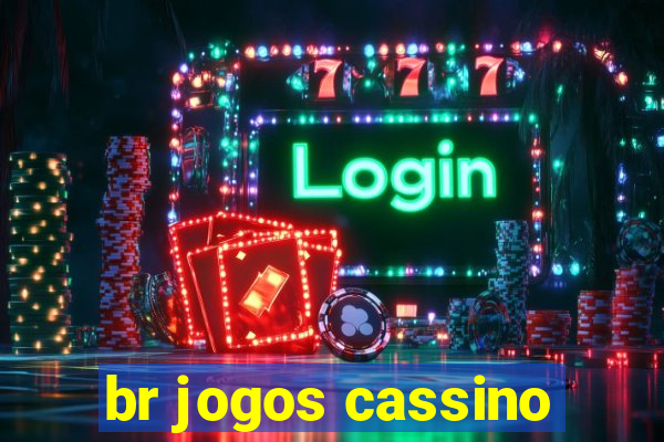 br jogos cassino