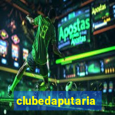 clubedaputaria