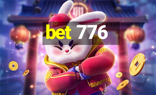 bet 776