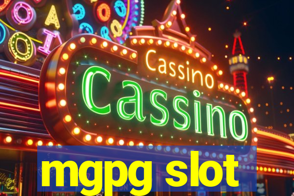 mgpg slot