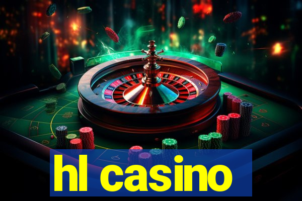 hl casino