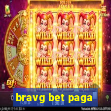 bravg bet paga