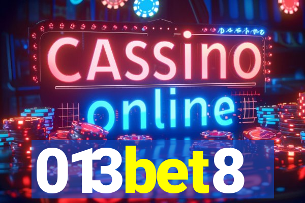 013bet8