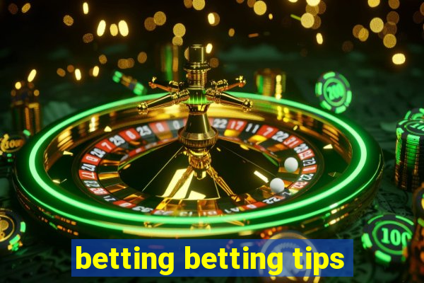 betting betting tips