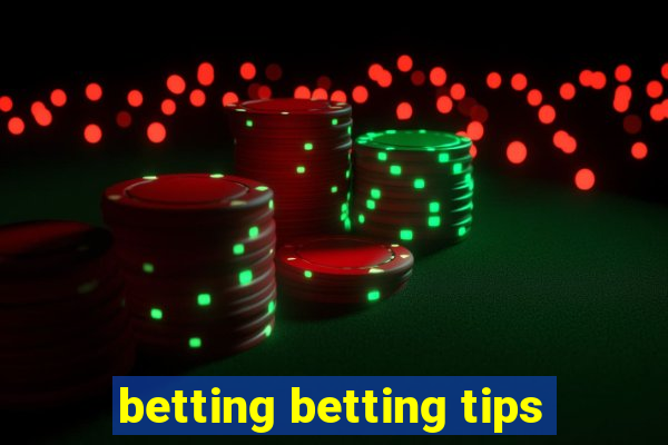 betting betting tips