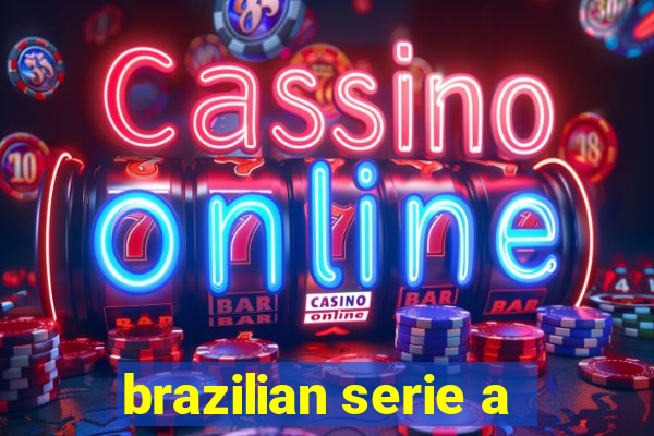 brazilian serie a