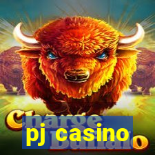 pj casino