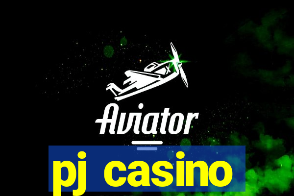 pj casino