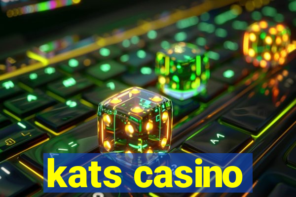 kats casino