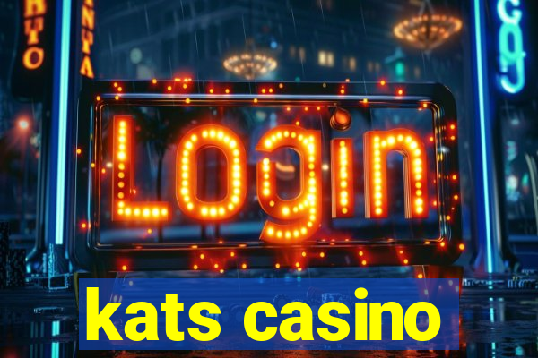 kats casino