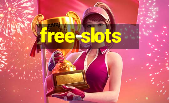 free-slots