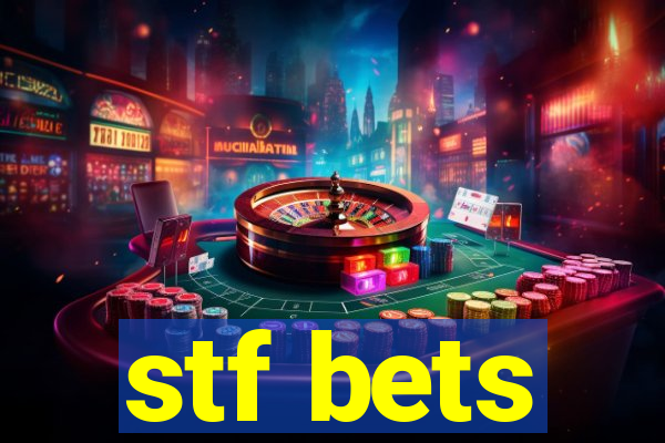 stf bets