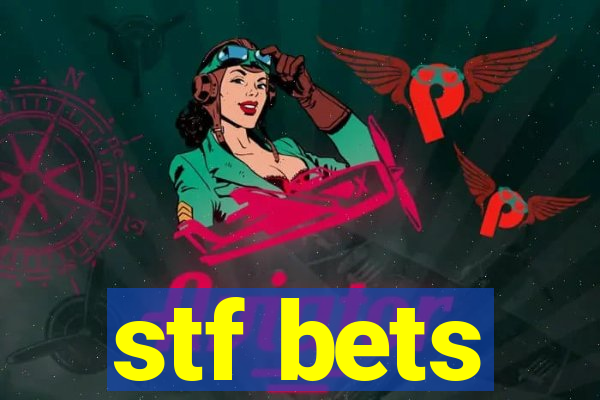 stf bets