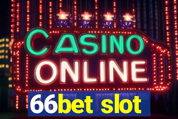 66bet slot