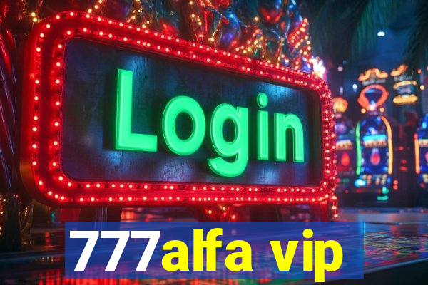 777alfa vip