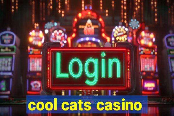 cool cats casino