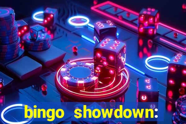 bingo showdown: jogo de bingo