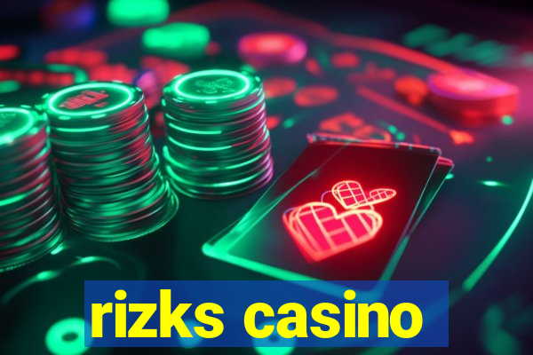 rizks casino