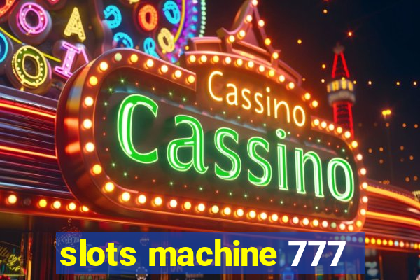 slots machine 777