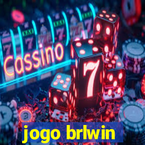 jogo brlwin